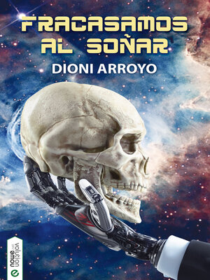 cover image of Fracasamos al soñar